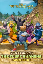 Sir Whoopass: Whoop and Chill - The Fluff Awakens