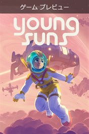 Young Suns (ゲーム プレビューゲーム プレビュー)