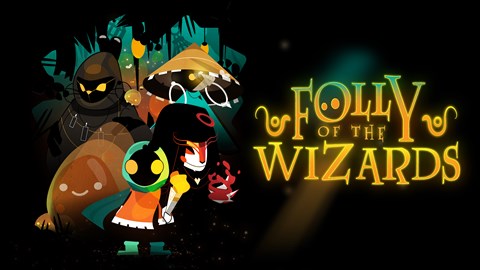 Folly of the Wizards