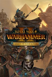 Total War: WARHAMMER II - Ascensão dos Reis da Tumba