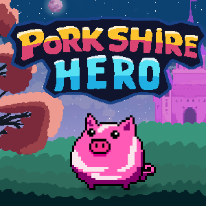 Porkshire Hero (Windows)
