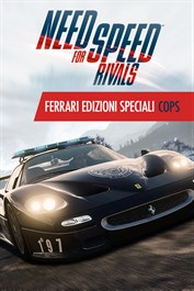 Need for Speed™ Rivals Ferrari Edizioni Speciali Policías