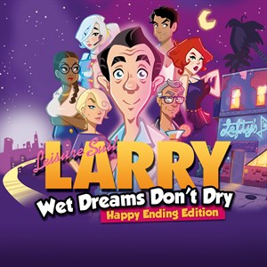 Leisure Suit Larry - Wet Dreams Don't Dry cover image