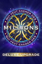 Qui Veut Gagner Des Millions ? - Deluxe Upgrade
