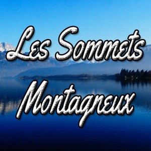 Les Sommets Montagneux