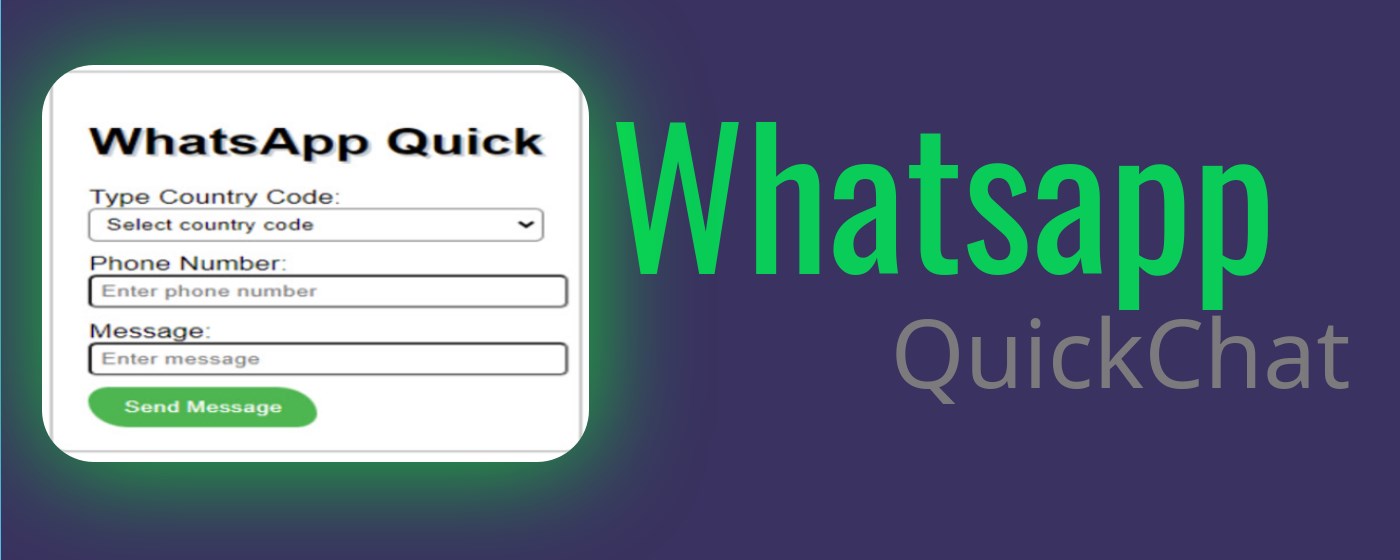 Whatsapp QuickChat