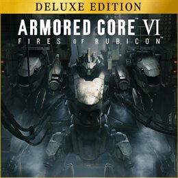 Aperçu 【予約特典付き】ARMORED CORE™ VI FIRES OF RUBICON™ デラックスエディション