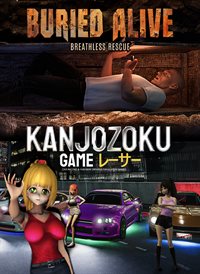 Kanjozoku Game & Buried Alive