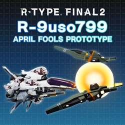 R-Type Final 2: APRIL FOOLS PROTOTYPE R-Craft