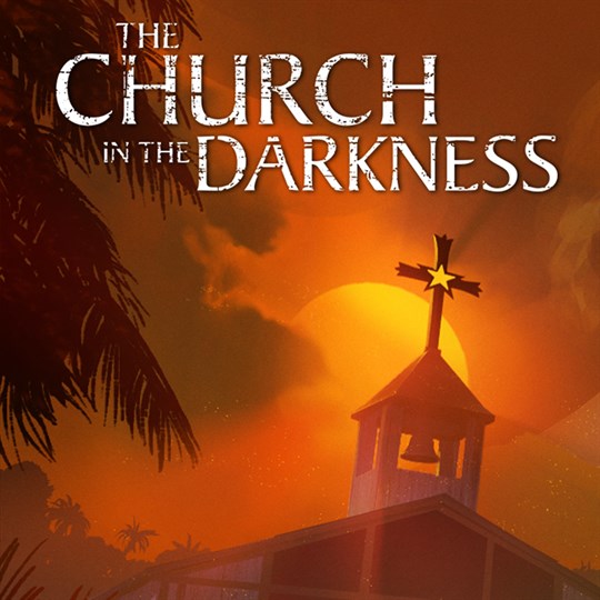 The Church in the Darkness for xbox