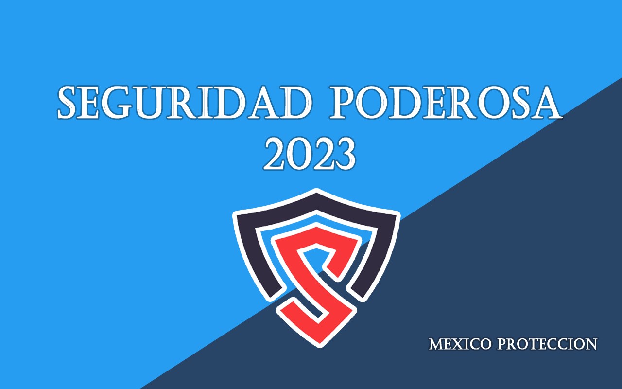 Seguridad Poderosa 2023