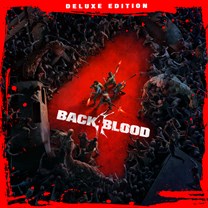 Back 4 Blood: Edycja Deluxe