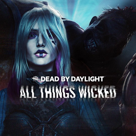 Dead by Daylight: All Things Wicked Chapter for xbox