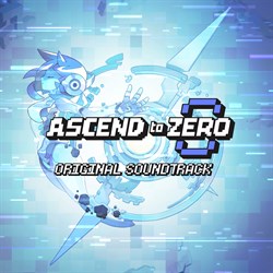 Ascend to ZERO - ORIGINAL SOUNDTRACK