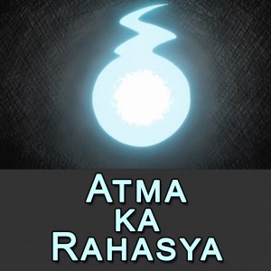 Descargar Atma ka Rahasya - Secrets of Human Soul in Hindi