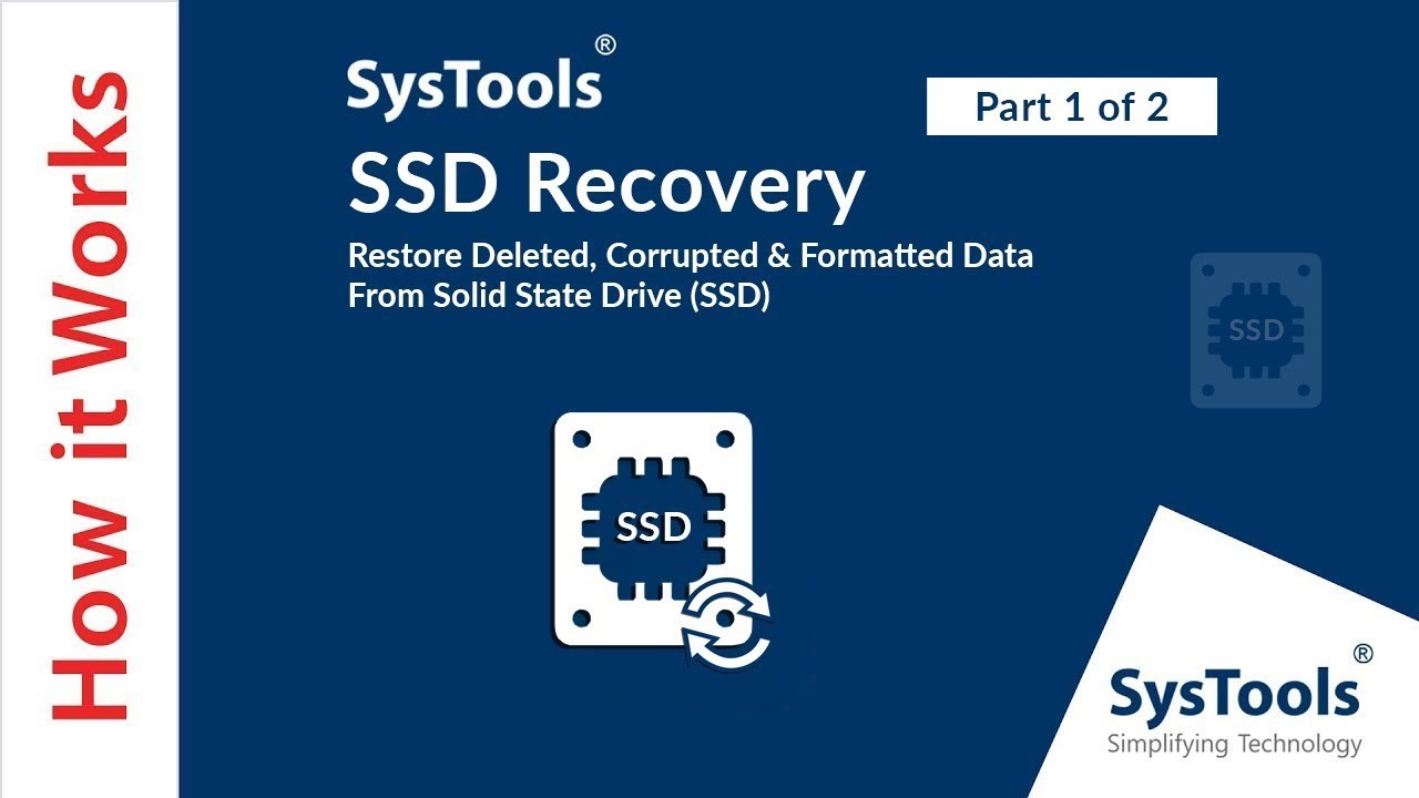 Snapshot 1 of SysTools SSD Data Recovery