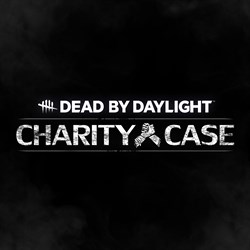 Dead by Daylight: Charity Case