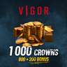 VIGOR: 780 (+155 BONUS) CROWNS