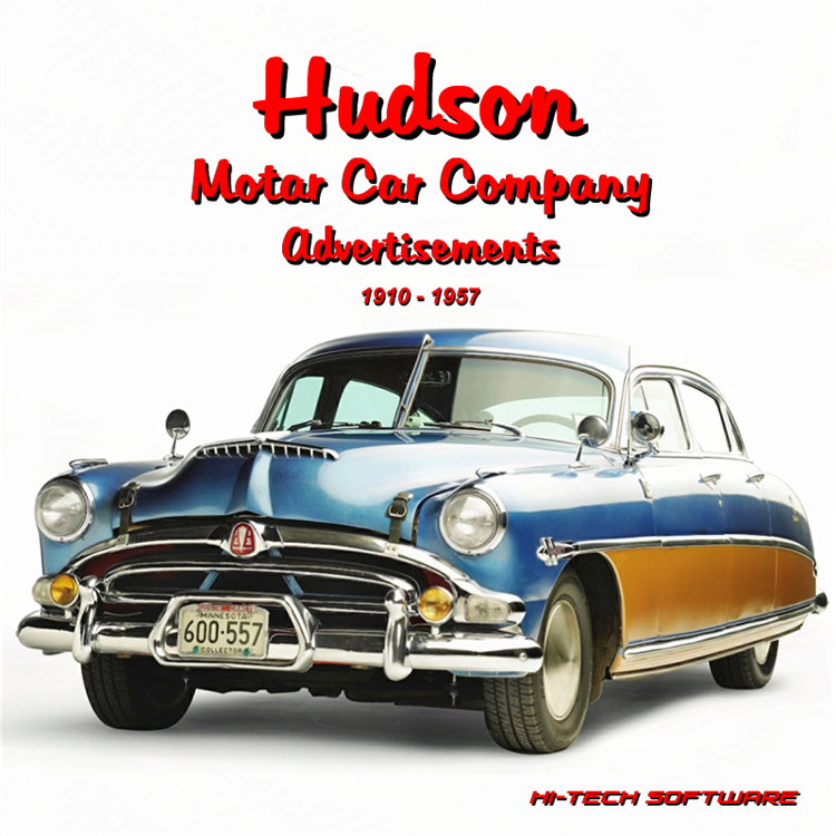 Hudson Motor Car Company Ads 1910-1957 - PC - (Windows)