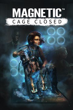 Cover poster for Magnetic: Cage Closed