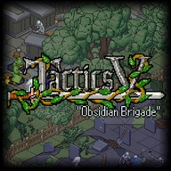 Tactics V: "Obsidian Brigade"