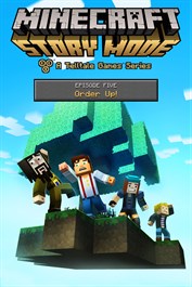Minecraft: Story Mode - Episode 5: Order Up!