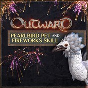 Outward - Pearlbird Pet and Fireworks Skill