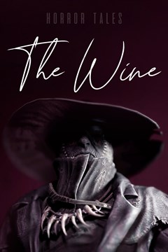 Cover poster for HORROR TALES: The Wine