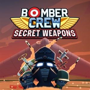 Bomber Crew: Secret Weapons cover image