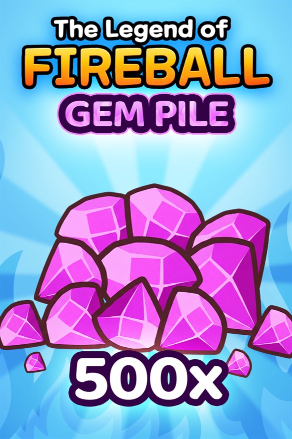 The Legend Of Fireball: Gem Pile - 500 Xbox Series X|S and Xbox One cover art