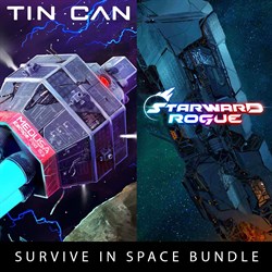Tin Can + Starward Rogue - Survive in Space Bundle Deluxe