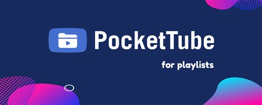 PocketTube: Youtube PlayList Manager marquee promo image