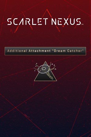 SCARLET NEXUS Additional Attachment "Dream Catcher"