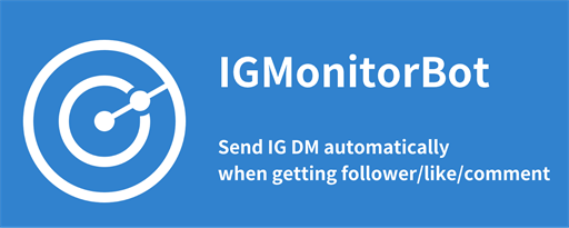 InsMonitorBot - Auto reply Bot marquee promo image