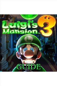 Luigi's Mansion 3 Game Video Guides