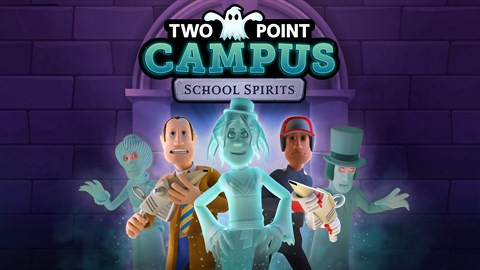 Two Point Campus: School Spirits