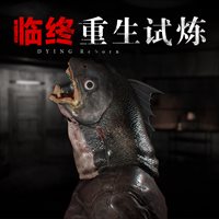 DYING : Reborn