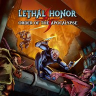 Lethal Honor - Order of the Apocalypse