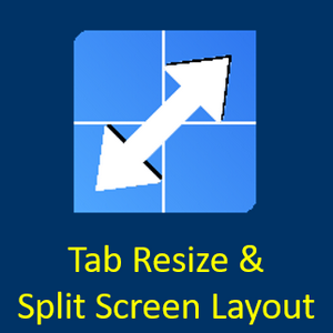 Tab Resize & Split Screen Layout