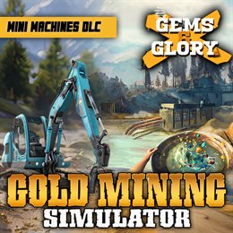 Aperçu Gems & Glory DLC + Mini Mining Machines DLC