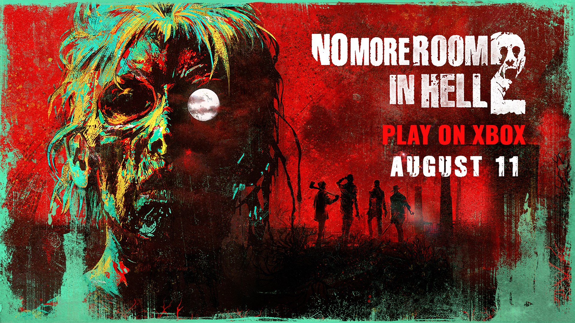 No More Room in Hell 2 - 11 Aug