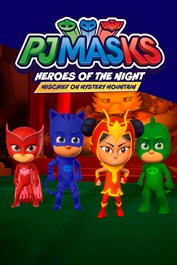 PJ MASKS: أبطال الليل - شر على الجبل الغامض