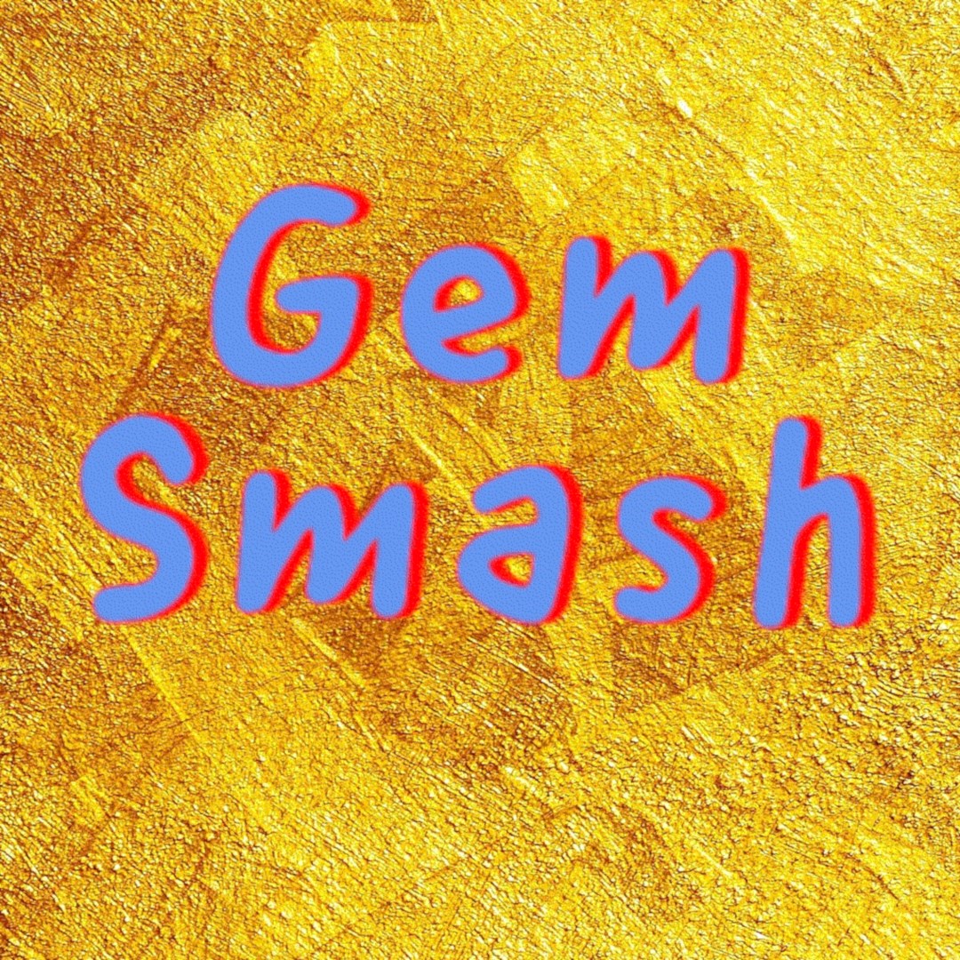 Gem Smash 2022