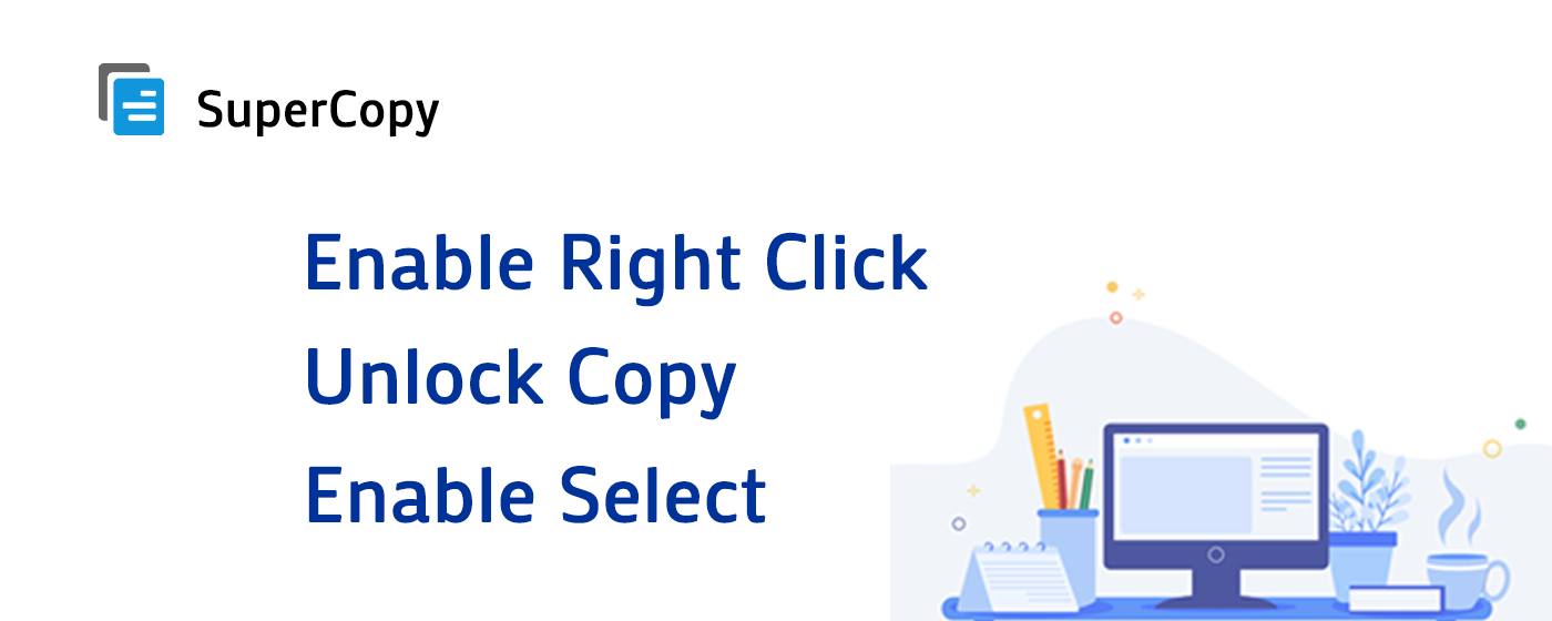 SuperCopy, Allow Right Click and Copy marquee promo image