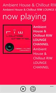 Ambient House & Chillout RIW LOUNGE CHANNEL screenshot 1