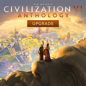 Pacote Sid Meier's Civilization VI Anthology Upgrade