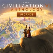 Sid Meier’s Civilization® VI Anthology Upgrade Bundle