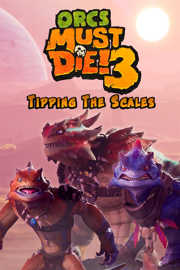 Orcs Must Die! 3: Tipping the Scales DLC Xbox Series X|S and Xbox One cover art