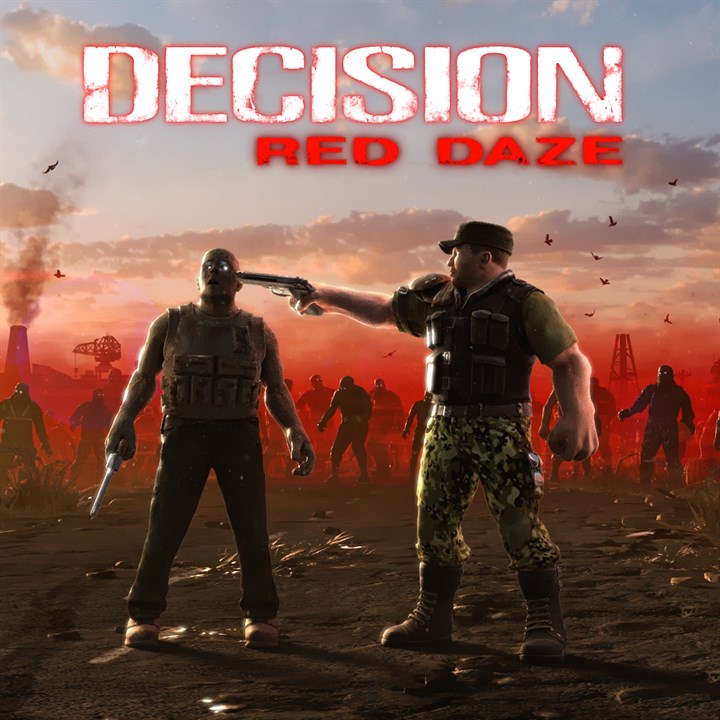 Decision: Red Daze