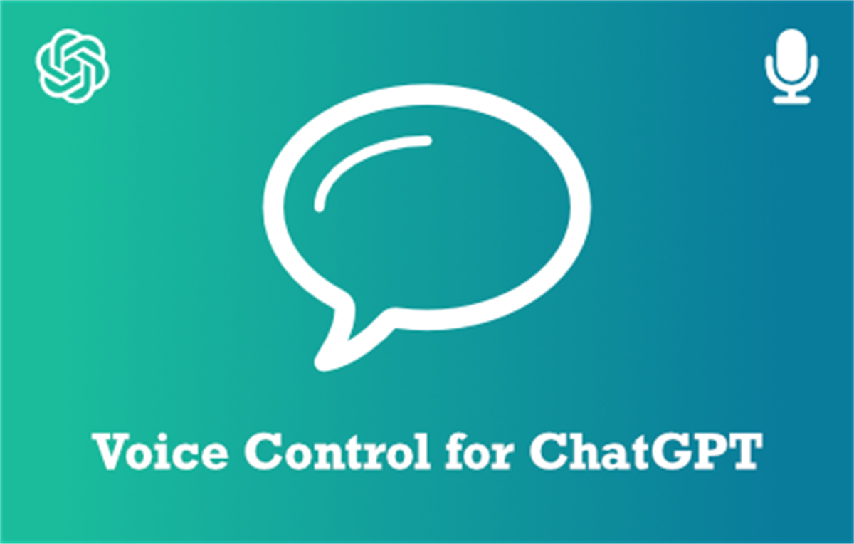 Voice Control for ChatGPT